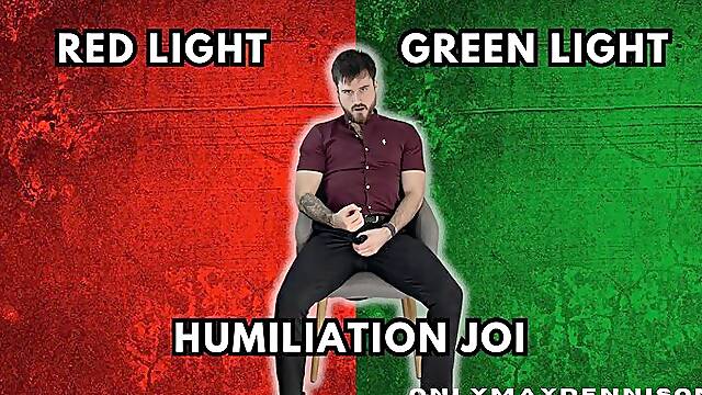 Red light green light Humiliation joi